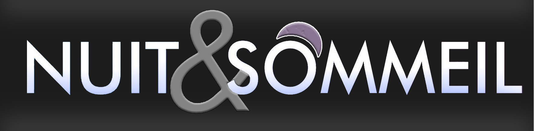Nuit et Sommeil